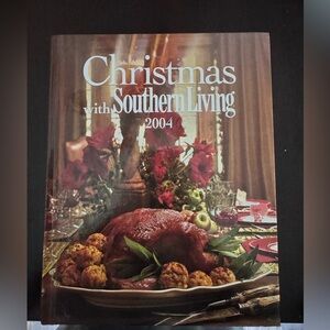 Southern Living Christmas with Southern Living 2004 Cookbook - Hardcover